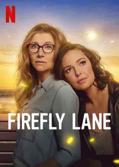 مسلسل Firefly Lane الموسم الثاني الحلقة 2 الثانية مترجمة